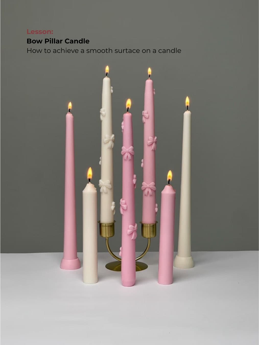 Bow pillar candles with a smooth surface
